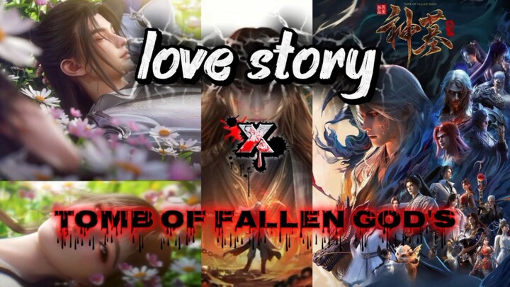 Indila - Love Story ( Slowed Reverb ) [𝗠𝗩] Tomb Of Fallen God's ( Donghua )