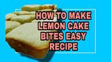 LEMON CAKE BITES Lhynn Cuisine
