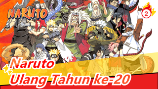 [Naruto] MV Resmi Ulang Tahun ke-20_2