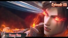 Wo Wei Dao Zong Eps 03 | Sub Indo