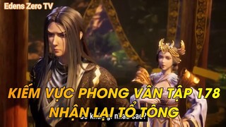 KIẾM VỰC PHONG VÂN TẬP 178NHẬN LẠI TỔ TÔNG