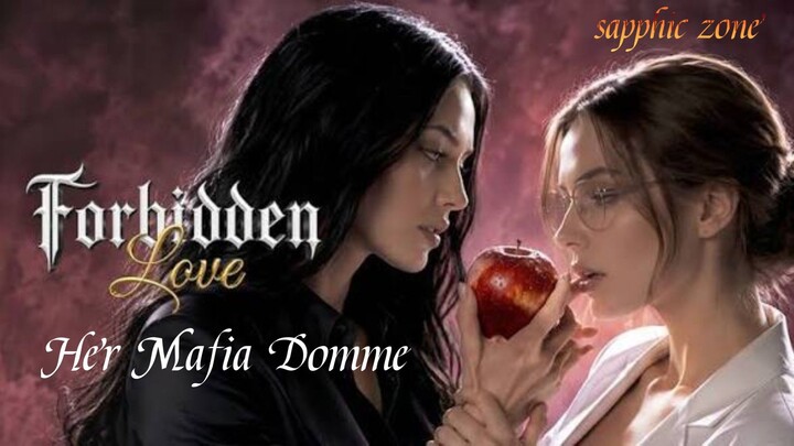 [WLW_AI] Forbidden Love : Her Mafia Domme || English Subtitles
