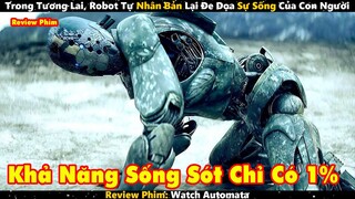 Trong Tương Lai, Robot Tự Nhân Bản Lại Đe Dọa Sự Sống Của Con Người | Review Phim