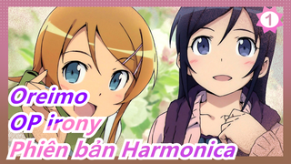 Oreimo-OP irony (Phiên bản Harmonica)_1