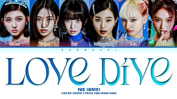 IVE (아이브) 'Love Dive' Lyrics (Color Coded Lyrics)