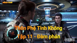 Thôn Phệ Tinh Không Tập 11 - Đàm phán