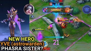 New Hero YVE(astrowarden) Pharsa sister? | MLBB