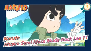 [Naruto] Musim Semi Masa Muda Rock Lee 10_3