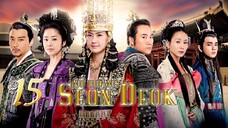 QUEEN SEON DEOK (2009) Episode 15 Tagalog dubbed