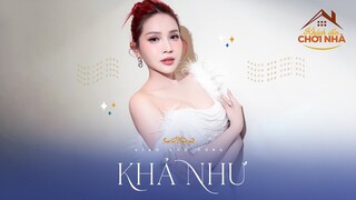 Khả Như nói về vai diễn trong Nhà bà Nữ: Em đóng vai dữ và chửi chồng riết chắc ế luôn quá!