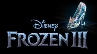 Frozen 3 - CINDERELSA !