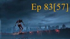 Swallowed Star Season 2 Episode 83 [57] English Sub