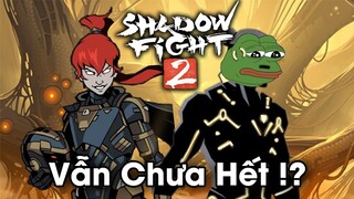 Á Đù Shadow Fight 2