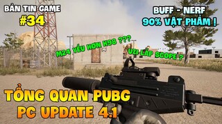 TỔNG QUAN ĐẠI UPDATE PUBG PC 4.1: ERANGEL V2, UZI LẮP SCOPE, K98 MẠNH HƠN M24 !