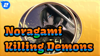 Noragami,Killing,Demons_2