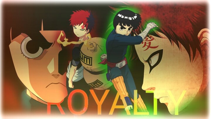 GAARA VS ROCK LEE [ROYALTY EDIT AMV]