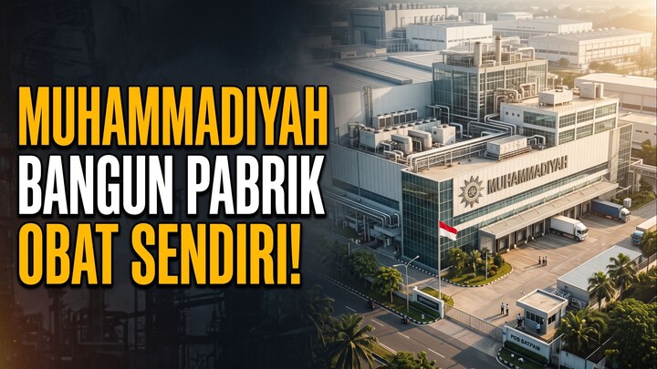 Investasi 150 Miliar, Gandeng Singapura & India, Muhammadiyah Bangun Pabrik Obat di Kendal