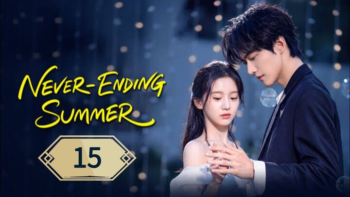 ฤดูร้อนนิรันดร์ ตอนที่ 15