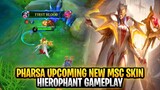 Pharsa Upcoming New MSC Skin Hierophant Gameplay | Mobile Legends: Bang Bang