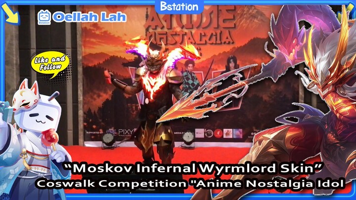 Cosplay Moskov infernal wyrmlord skin di Coswalk Competition "Anime Nostalgia Idol"