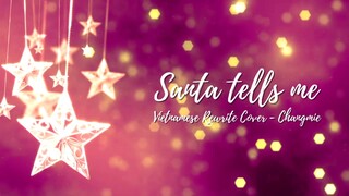 Santa Tells Me Vietnamese Rewrite cover |Changmie