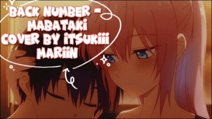 Back number - Mabataki | [Cover by itsukiii x Marin]