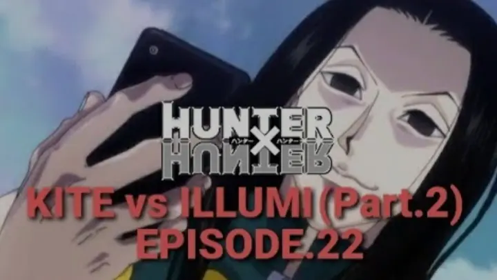 🔴HUNTER x HUNTER: DC (Episode.22) Kite vs illumi | Part.2 Heavens Arena 📺