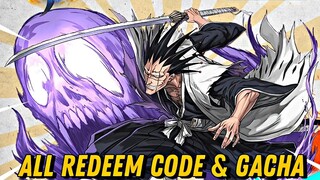 BLEACH BLOOD WAR - ALL ACTIVE GIFTCODE & GACHA ALL IN CARI HERO UR