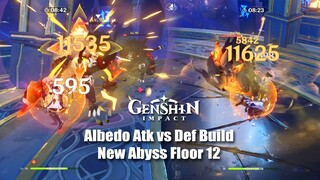 Genshin Impact - Albedo Atk vs Def Build on Abyss 12 - Non Geo Team Combo Suggest