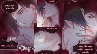 NỊCH TỬU ~ CHAP 8: Mùi vị của rượu || truyện tranh đam mỹ | xuyên không hiện đại | ABO