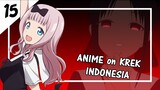 Demam Chika Dance - Anime Krek Indonesia #15