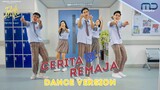 Devano Danendra - Cerita Remaja (DANCE VERSION) | OST. Teluk Alaska
