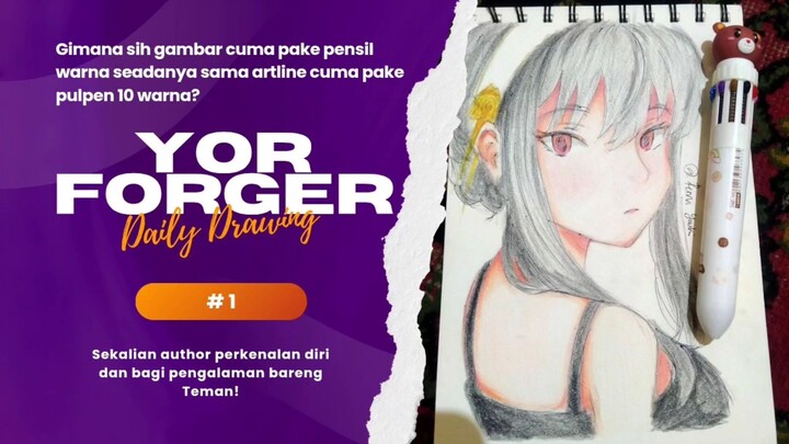 Coloring karakter anime Yor yuk! ( ◜‿◝ )♡