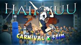 [4K] "Haikyuu" [AMV-EDITS] "Carnival X Fein" #haikyuuedit  #haikyuu