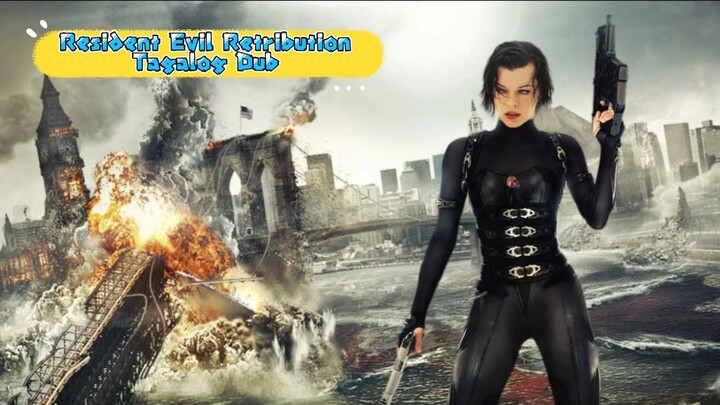 Resident Evil Retribution Tagalog Dub