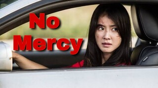 No Mercy ไร้ความเมตตา