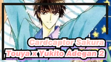 [Cardcaptor Sakura | KARTU KOSONG] EP2 - Adegan Touya x Yukito_A