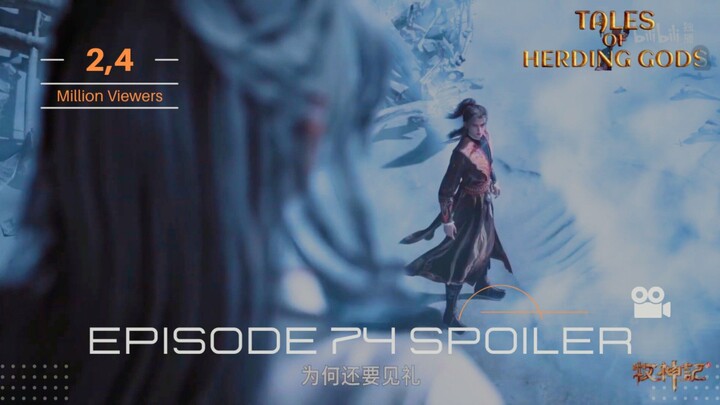 Tales of Herding Gods - Episode 74 | Subtitle Bahasa Indonesia | Dub Indo | Spoiler & Preview!