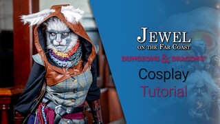 Tabaxi  Cosplay Tutorial | D&D / LARP