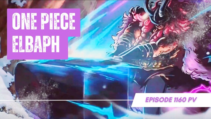 One Piece Elbaph EP1160 • Pertemuan dengan Pangeran Terkutuk | Sub Indonesia