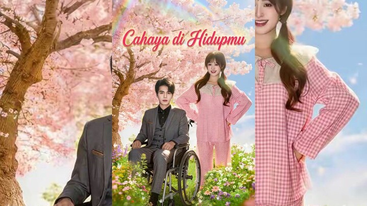Cahaya di Hidupmu Full Bahasa Indonesia (MELO)