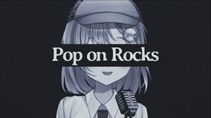 Pop on Rocks