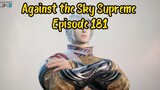 Against the Sky Supreme Episode 181 Subtitle Indonesia