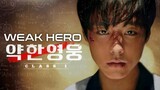 WEAK HERO Ep 03 | Tagalog Dubbed🤣🤣 | HD