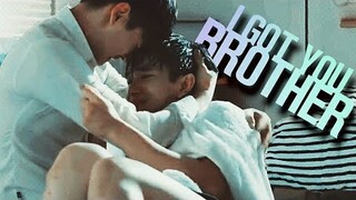 Tar & Tum | I got you Brother [TharnType]