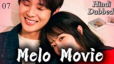 Melo Movie (2025)_S1Ep7 Hindi Dubbed Series HD 720p |K-drama_