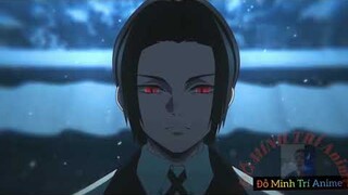 Đỗ Minh Trí Anime Teeth「AMV」