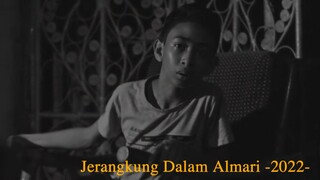 Jerangkung Dalam Almari -2022-