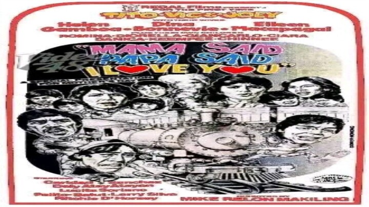 TITO, VIC & JOEY | MAMA SAID, PAPA SAID, I LOVE YOU (1985) FULL MOVIE