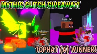 ✨*MYTHIC* GLITCH GIVEAWAY!🎩TOPHAT (A) WINNER!🎉 ROBLOX BUBBLEGUM SIMULATOR!